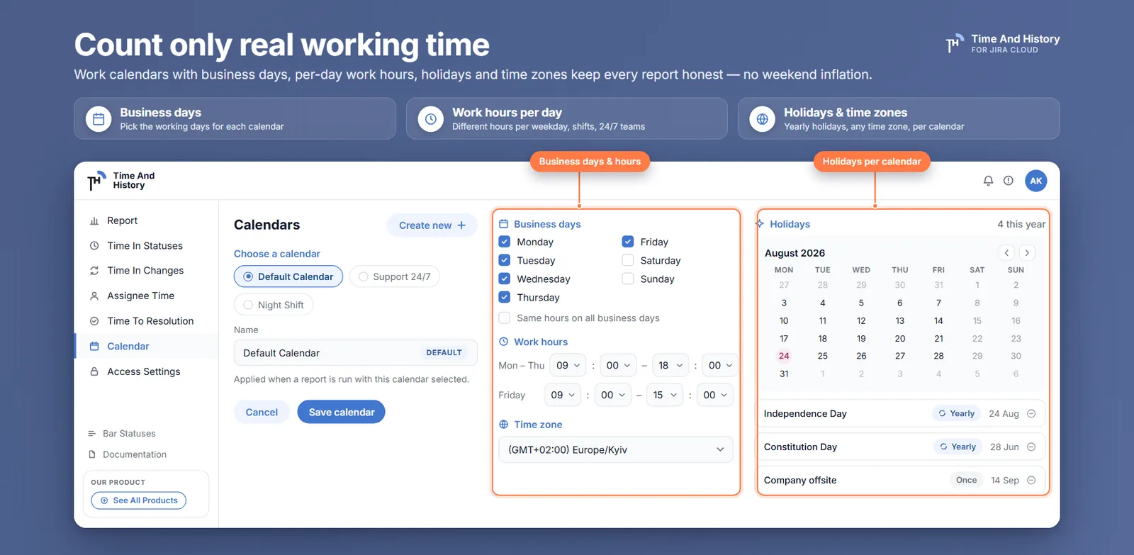 Count only real working time — work calendar settings with business days, work hours, time zone and a yearly holiday list