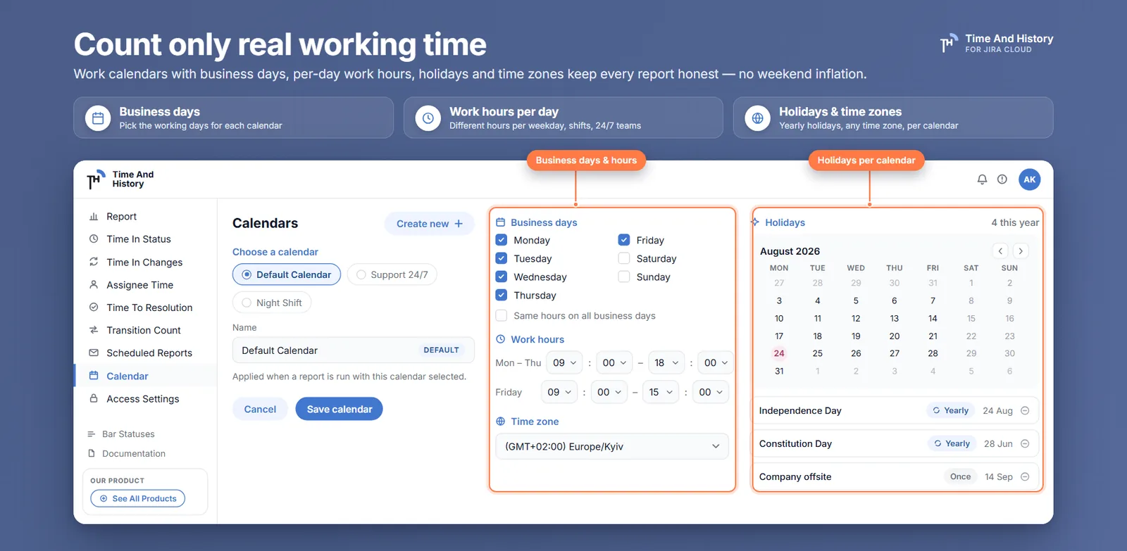 Count only real working time — work calendar settings with business days, work hours, time zone and a yearly holiday list
